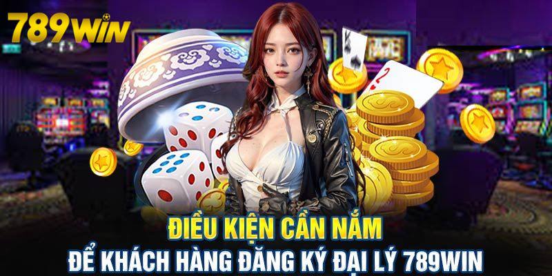 3 nhiệm vụ cơ bản của đại lý 789win